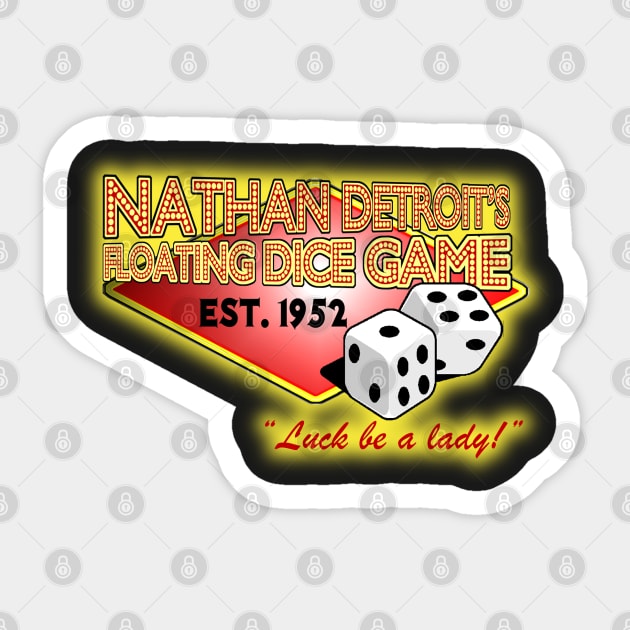 Nathan Detroit's Dice Game Sticker by PopCultureShirts